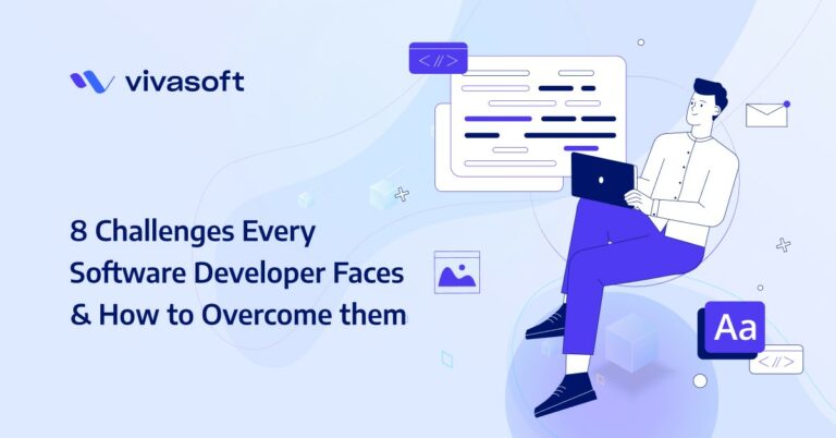 8 Challenges Every Software Developer Faces