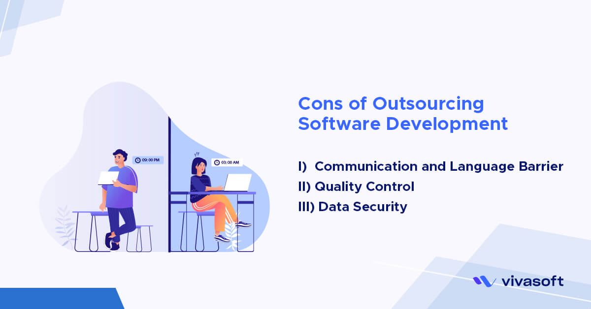 cons of outsourcing software development