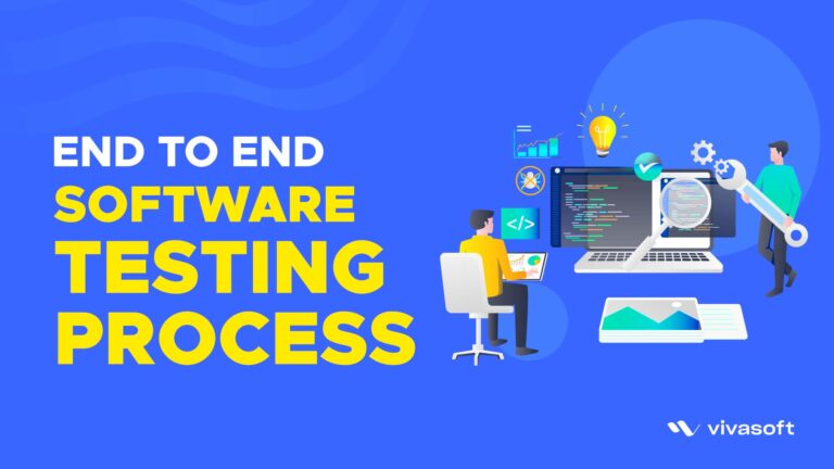 End To End Software Testing Process