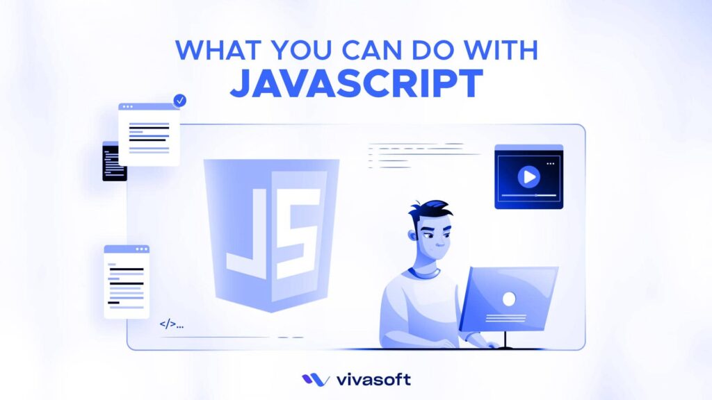 What You Can Do With Javascript