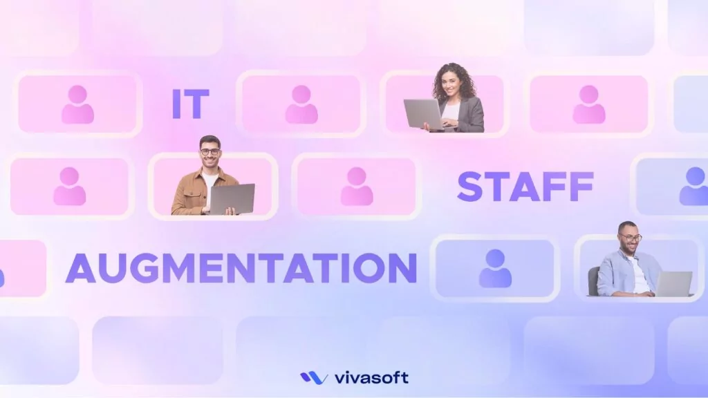 Top IT Staff Augmentation Companies