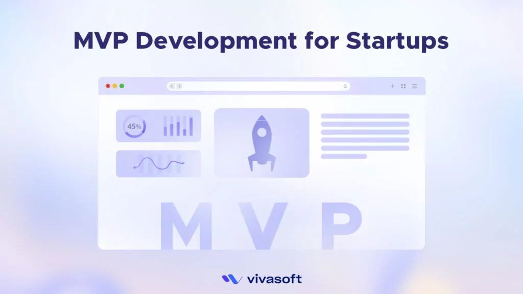 MVP Development for Startups
